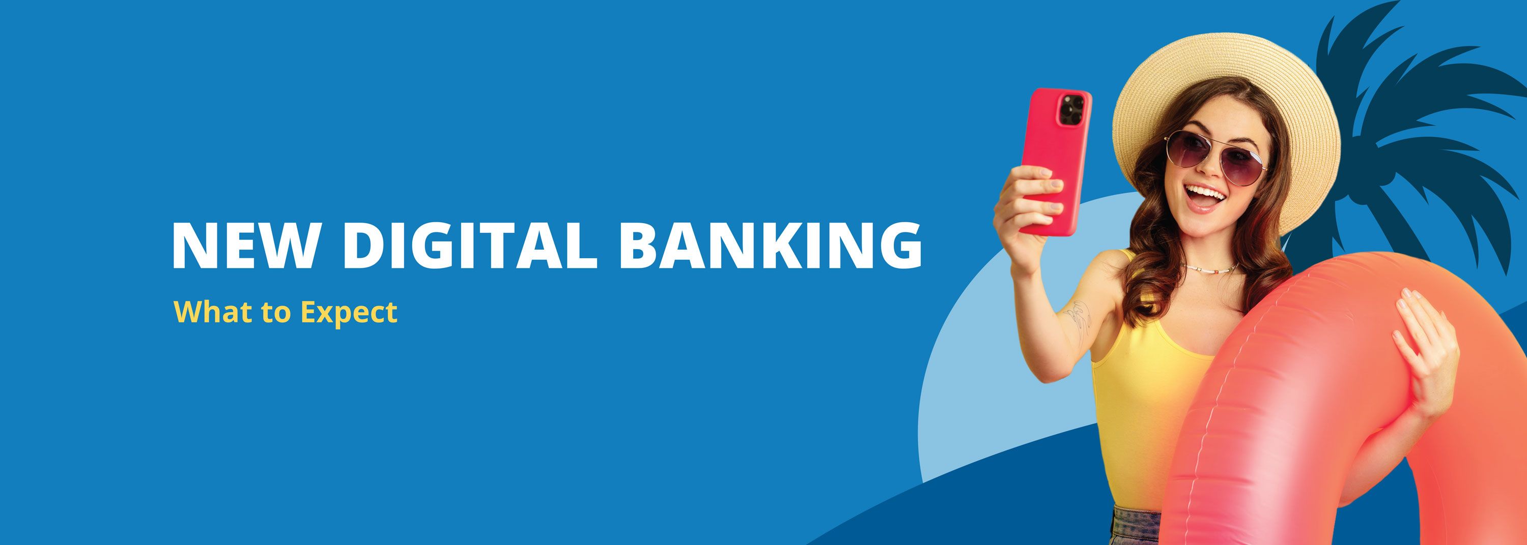 New digital banking. What to expext